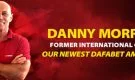 Danny Morrison – Our Newest Dafabet Ambassador Danny Morrison is now officially a Dafabet Ambassador